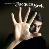 Brel Jacques L'essentiel De Jacques Brel -Hq-