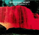 My Morning Jacket Waterfall II