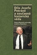 NLN - Nakladatelstv Lidov noviny Dlo Josefa Petrn a souasn historick vda