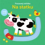 Svojtka & Co. Posouvej zvtka - Na statku