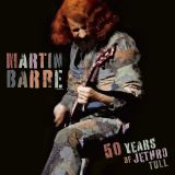 Barre Martin 50 Years Of Jethro Tull (Bonus Tracks)