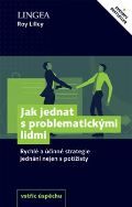 Lingea Jak jednat s problematickmi lidmi