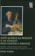 Matice moravsk Ni klrus na Morav v 18. stolet mezi stavem a profes