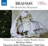 Brahms Johannes A German Requiem Op.45 (Naxos: 8574273)