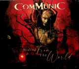 Communic Hiding From The World (Digipack)