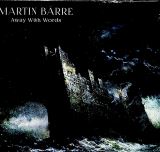 Barre Martin Away With Words (Digipack)
