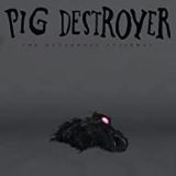 Pig Destroyer Octagonal Stairway