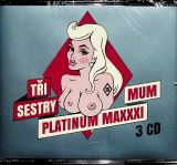 Ti Sestry Platinum Maxxximum (3CD)