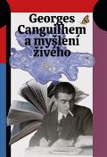 Pavel Mervart Georges Canguilhem a mylen ivho