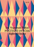 Piska Jan Nepomuk Potn oveek (hightech haiku)