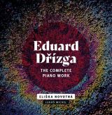 esk rozhlas/Radioservis Dzga: The Complete Piano Work