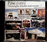Pavement Westing (By Musket & Sextant)