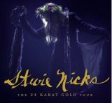 Nicks Stevie Live In Concert: The 24 Karat Gold Tour (2CD+DVD)
