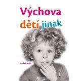 Fontna Vchova dt jinak