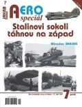 Jakab AEROspecil 7 - Stalinovi sokoli thnou na zpad