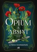 Cosmopolis Opium a absint