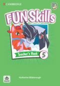 Cambridge University Press Fun Skills 5 Teachers Book with Audio Download