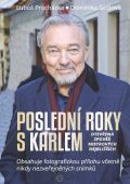 WCI Posledn roky s Karlem: Oteven zpov Mistrovch nejblich