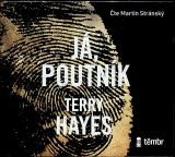 Hayes Terry J, Poutnk - audioknihovna