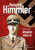 Grada Himmler - pln biografie skho vdce SS