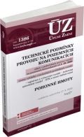 Sagit Z 1386 Technick podmnky provozu na pozemnch komunikacch, Pohonn hmoty