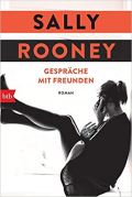 Rooney Sally Gesprche mit Freunden : Roman