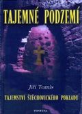 Fontna Tajemn podzem - Tajemstv tchovickho pokladu