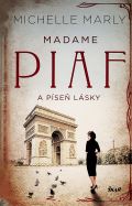 Ikar Madame Piaf a pse lsky