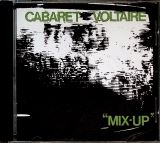 Cabaret Voltaire Mix Up