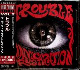 Trouble Manic Frustration -Ltd-