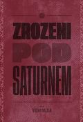 Pavel Mervart Zrozeni pod Saturnem