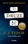 Tudor C. J. Ti druz