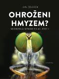 Academia Ohroeni hmyzem?