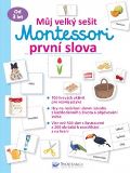 Svojtka & Co. Mj velk seit Montessori prvn slova