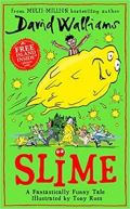 Walliams David Slime : The new childrens book from No. 1 bestselling author David Walliams