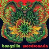Bongzilla Weedsconsin (Limited Edition Colored LP)