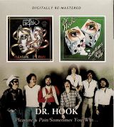 Dr. Hook Pleasure & Pain / Sometimes You Win...