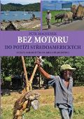 Macourek Petr Bez motoru do pot stedoamerickch