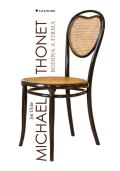 Grada Michael Thonet rodina a firma