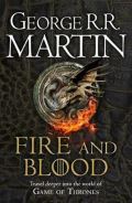 HarperCollins Publishers Fire and Blood : 300 Years Before a Game of Thrones (A Targaryen History)