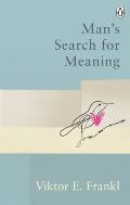 Frankl Viktor E. Mans Search For Meaning
