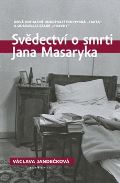 Academia Svdectv o smrti Jana Masaryka