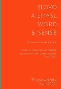 Univerzita Karlova, Filozofick� fakulta Slovo a smysl 35/ Word & Sense 35