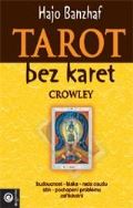 Eugenika Tarot bez karet - Crowley