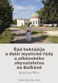 Centrum pro studium demokracie a kultury d bektja a dal mystick dy u albnskho obyvatelstva na Balkn