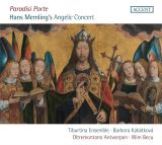 Accent Paradisi Porte - Hans Memling's Angelic Concert