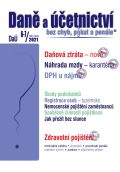 Poradce Da . 6-7/2021, Daov ztrta z hlediska dan z pjm FO, Vy nhrada mzdy pi karantn, Zdravo