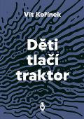 tengl Petr Dti tla traktor