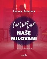 Peterov Zuzana (Ne)vrn nae milovn