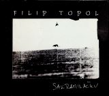 Topol Filip Sakramilku / Stepy / Filip Topol & Agon Orchestra (3CD)